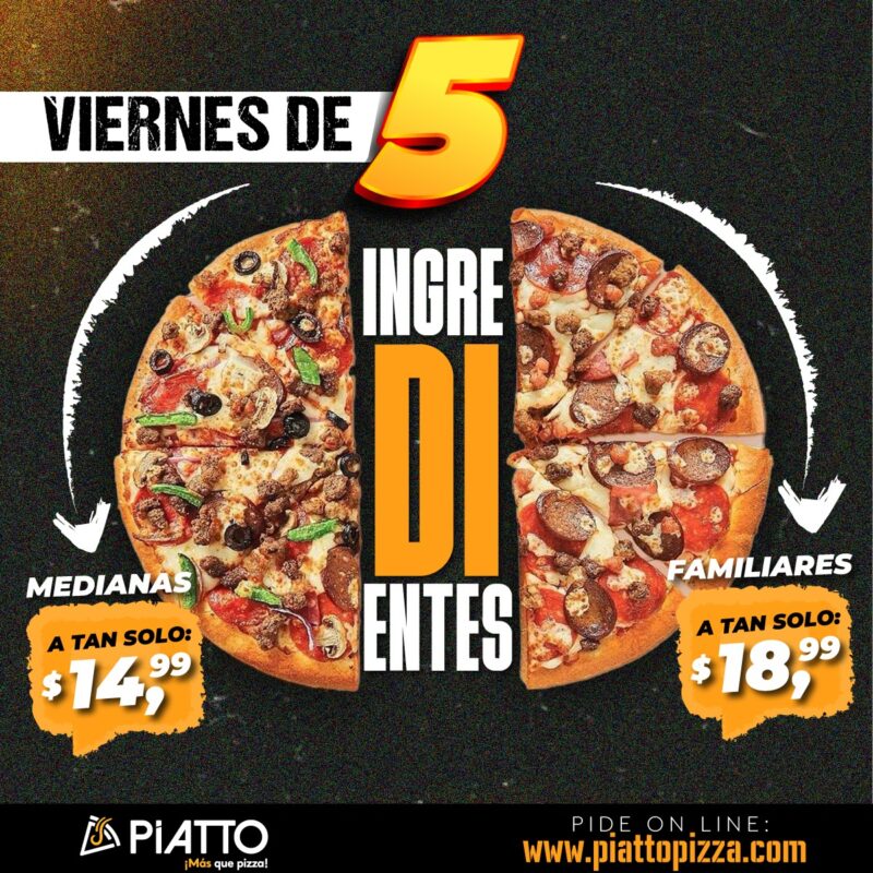 Pizzas con 5 Ingredientes - Promociones Piatto Pizza